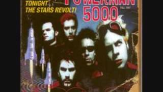 Powerman 5000 - Good Times Roll