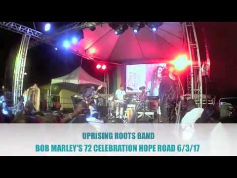 Bob Marley's 72nd Celebration 2017  HOPE RD NOTIS HEAVYWEIGHT ROCKAZ & UPRISING ROOTS BAND