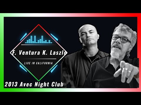 Fred Ventura Ken Laszlo   Avec Night Club California 2013