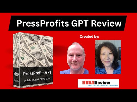 PressProfits GPT Review: Training course by Mr. Lee Cole & Ms. Gloria Gunn