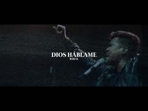 Barak - Dios Háblame (Video Lyric)