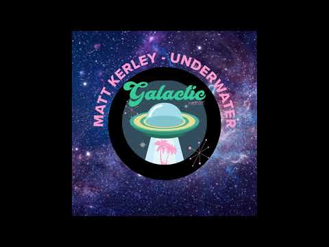 Matt Kerley - Underwater (Original Mix)