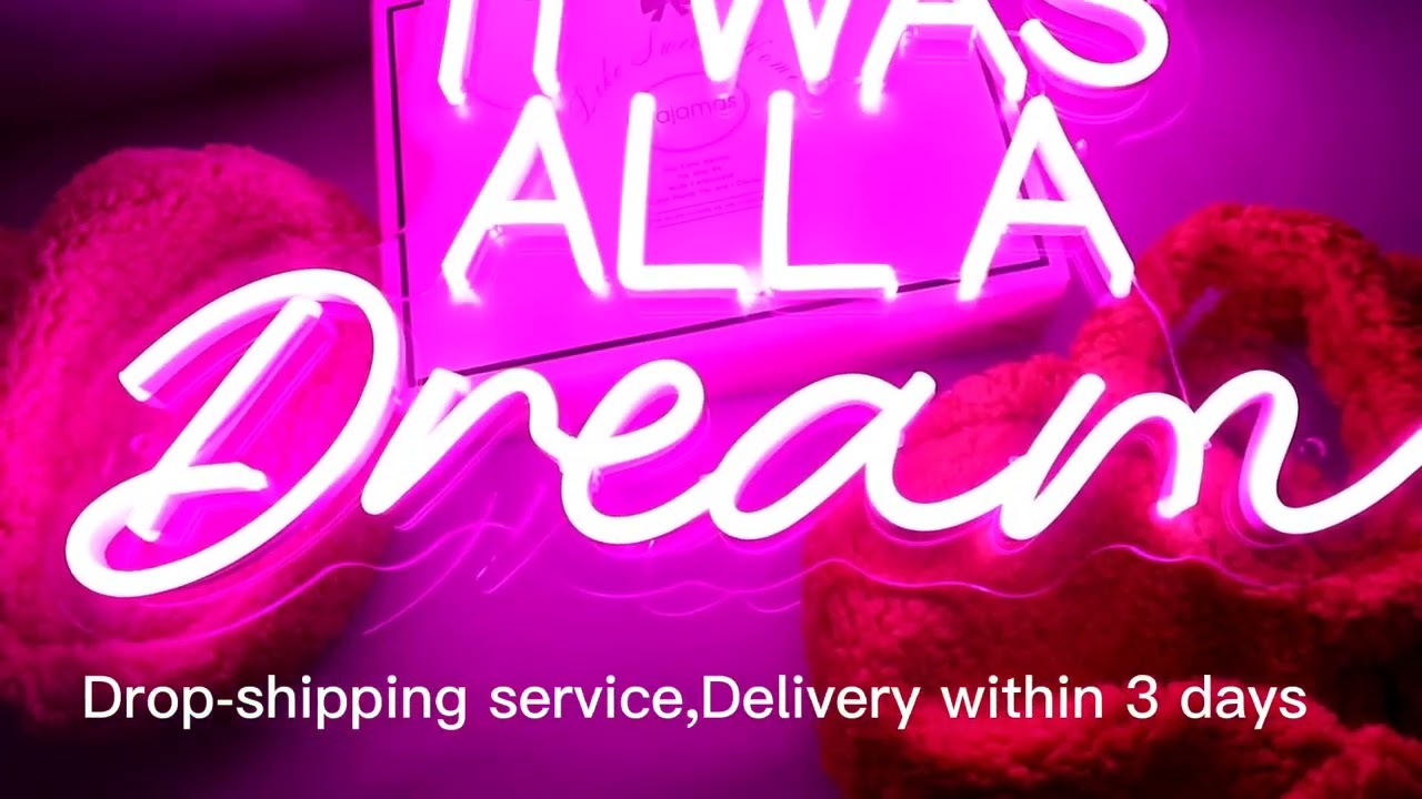 It Was All A Dream Custom Neon Sign