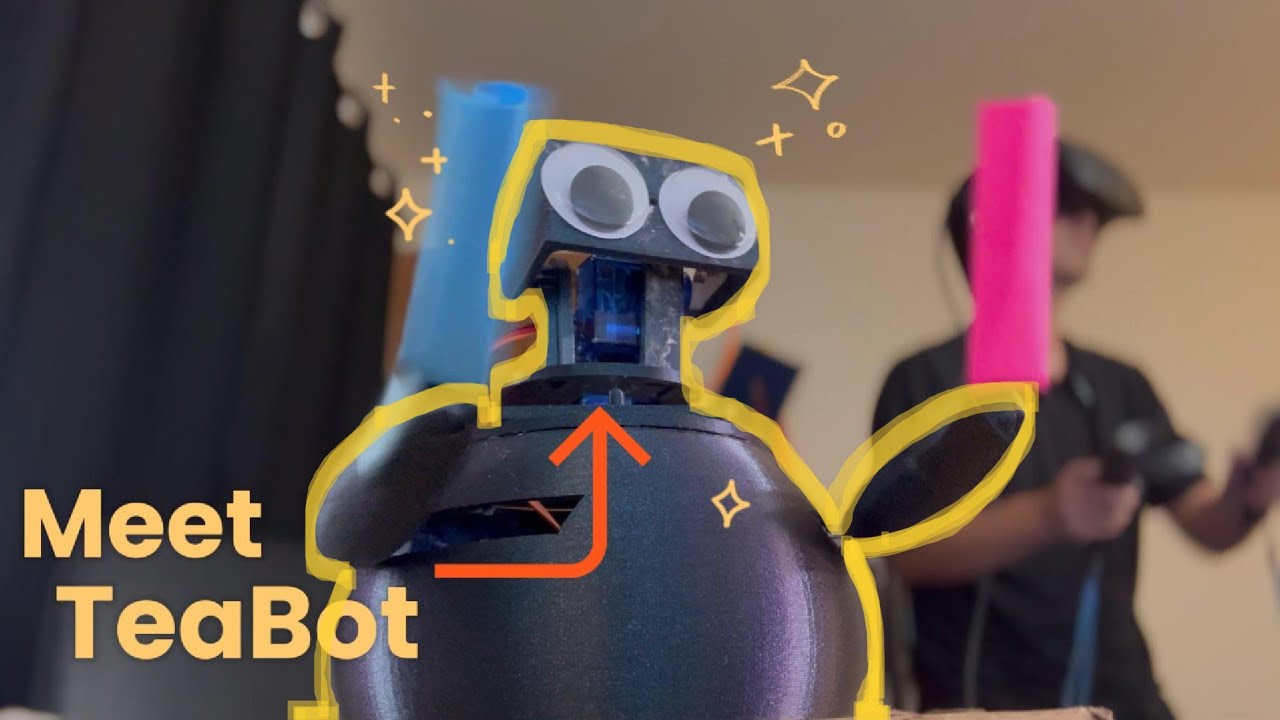 How I Built a VR-Controlled Robot | TEABOT Made Fun!