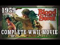Blood And Steel 1959 WW2 Pacific War Navy SeaBee Action Movie