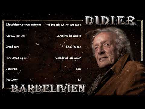 Didier Barbelivien Revivez Les Albums Les Plus Célèbres De Chaque Décennie Musicale