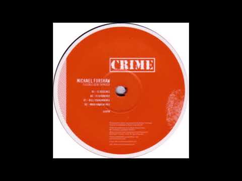 Michael Forshaw - Cheerleaders (Mark Hawkins Mix) (Crime) [2003]