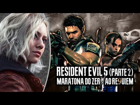 RESIDENT EVIL 5 (Parte 2) | MARATONA Resident Evil do ZERO ao REQUIEM