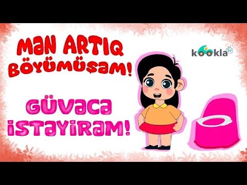 “Mən artıq böyümüşəm, güvəcə istəyirəm! “ - körpələr üçün tualet təlimi cizgi filmi