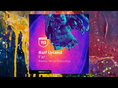 Ralf Urland — Far (Mihai Popoviciu Remix)