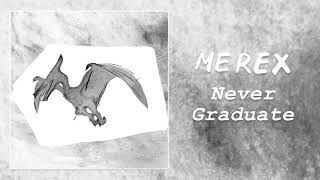 Never Graduate Music Video