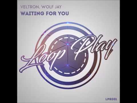Veltron, Wolf Jay -  Waiting For You (Original Mix)