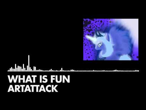 Art Attack - What is Fun