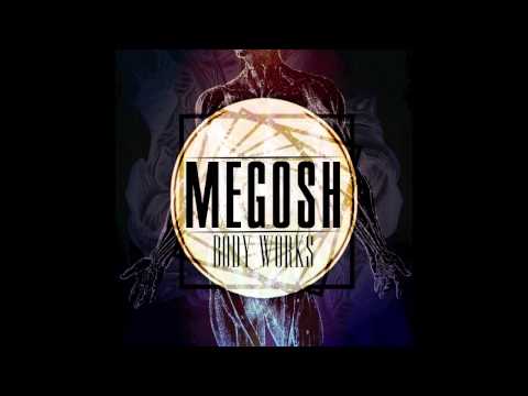 Megosh - Body Works