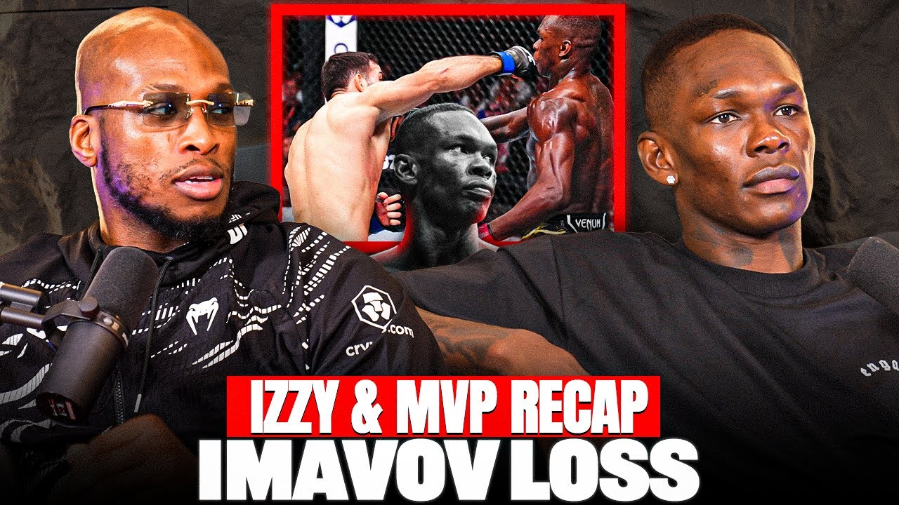 Israel Adesanya & MVP React and Recap His Loss To Imavov at UFC Fight Night |  YOUNG MAN RAMBLE EP.4
