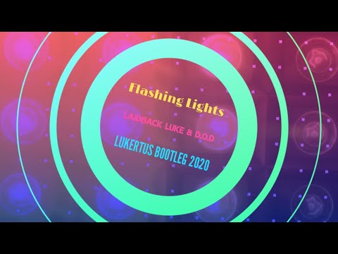 [Bass House] Laidback Luke & D.O.D - Flashing Lights (LUKERTUS BOOTLEG 2020)