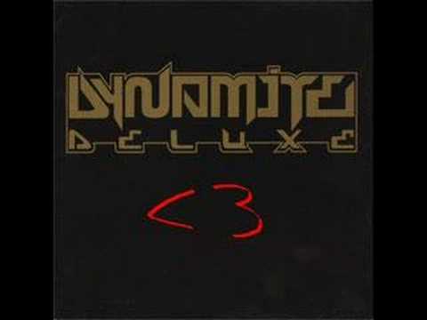 Dynamite Deluxe - Mein Problem (Take it Easy)  [TNT]