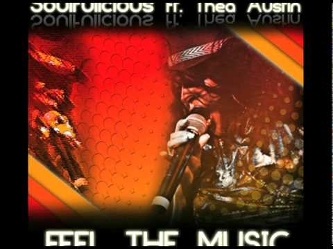 Soulfulicious feat Thea Austin - Feel the Music (teaser)