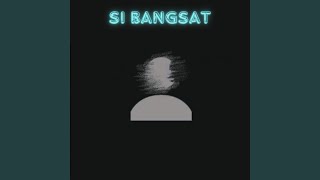 Download lagu Si Bangsat mp3