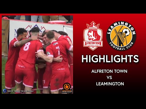 HIGHLIGHTS: Alfreton Town 2-0 Leamington (01/04/2023)