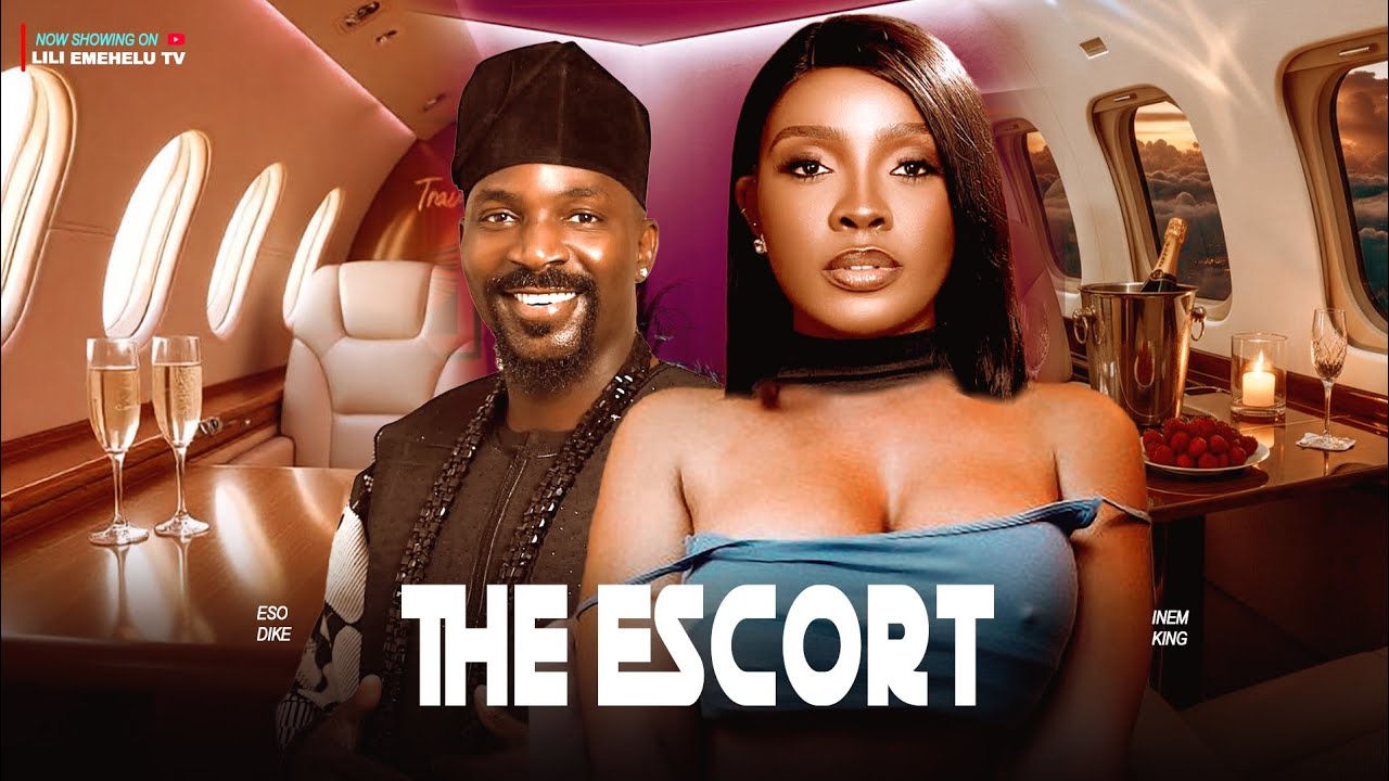 THE ESCORT - ESO DIKE, INEM KING. Latest Nollywood movie 