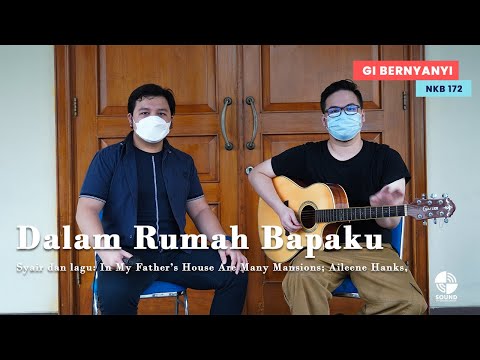 NKB 172 – Dalam Rumah Bapaku