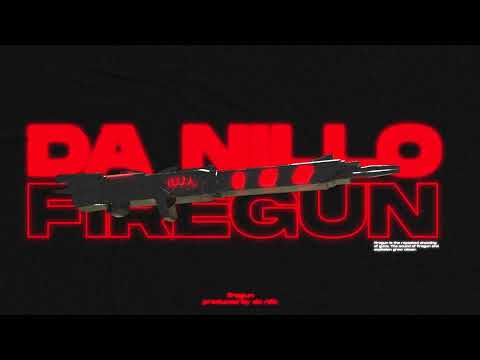 Da Nillo - FIREGUN