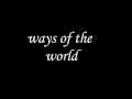 ways of the world