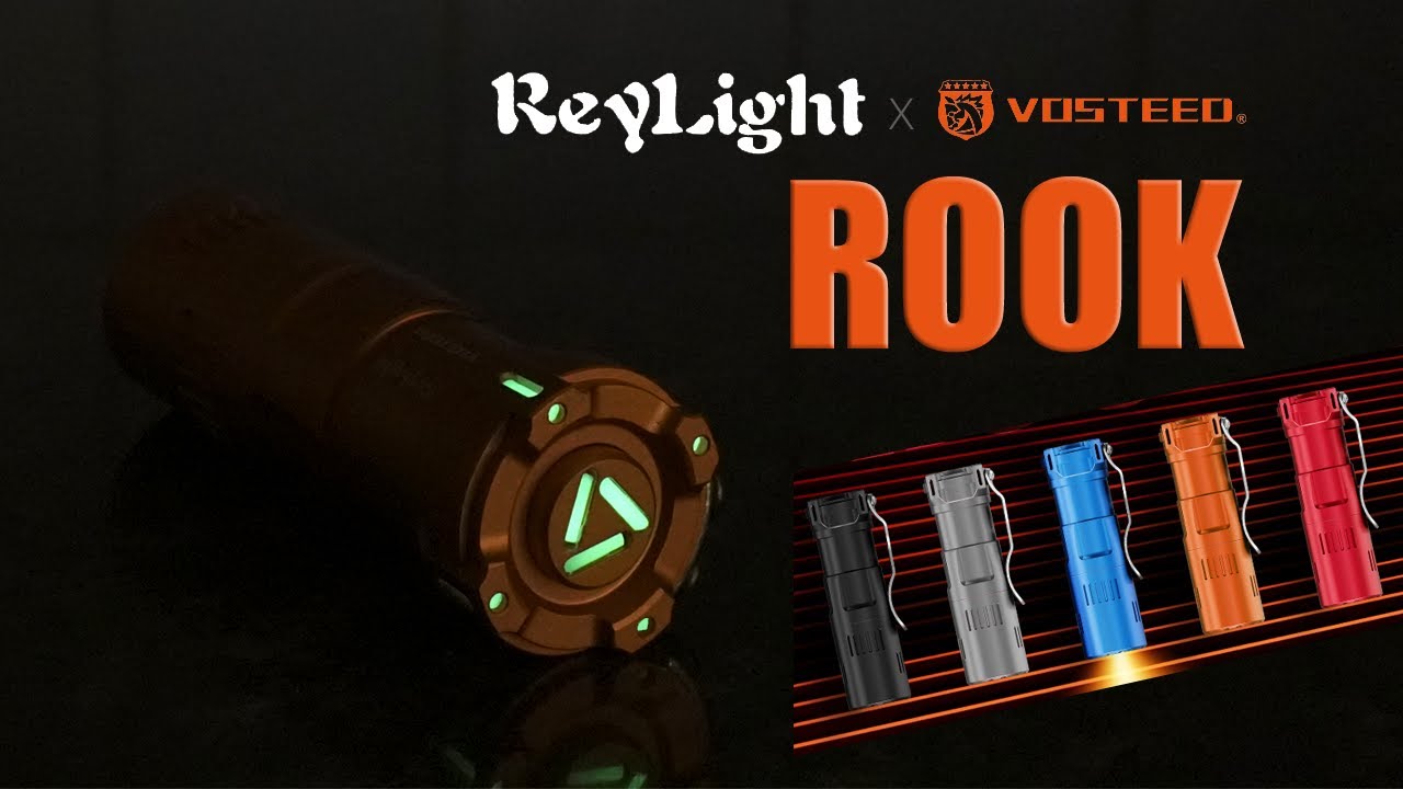[Review] ReyLight x VOSTEED ROOK collaboration Kickstarter 18350 EDC