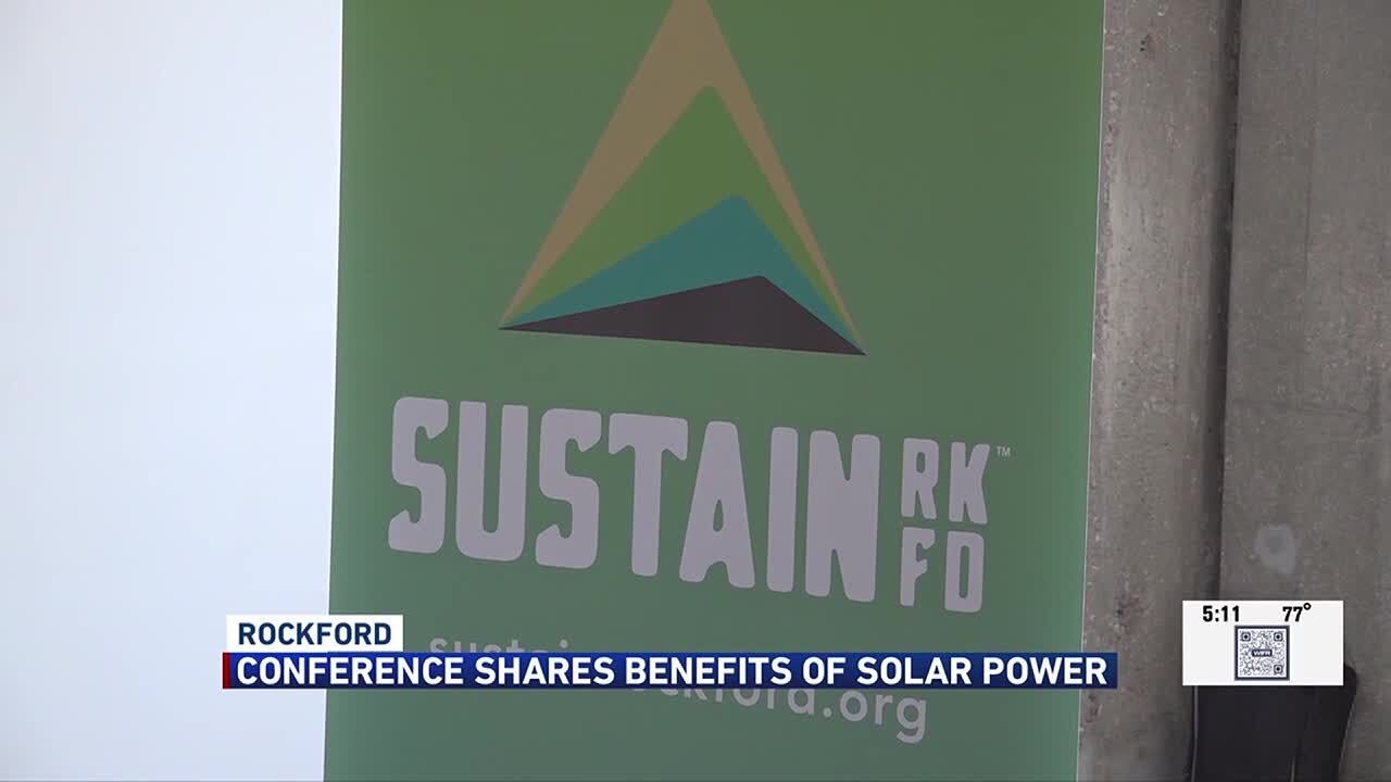 Rockford solar conference shares benefits of solar power