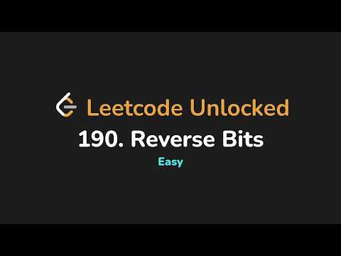 190 Reverse Bits Leetcode Unlocked Python