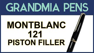 MONTBLANC 121 PISTON FILLER FOUNTAIN PEN