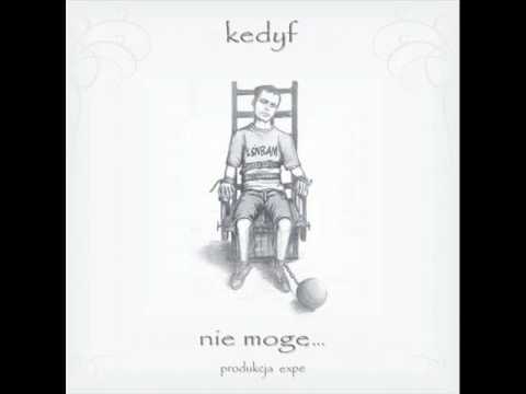 Kedyf - Opowiedz mi o sobie (feat. Gruby Tony, Mops Bebsky)