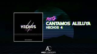 Video Cantamos Aleluya de Andy Comparato