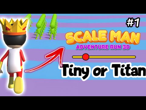 Scale Man Adventure Run 3D Walkthrough Gameplay ( Android )