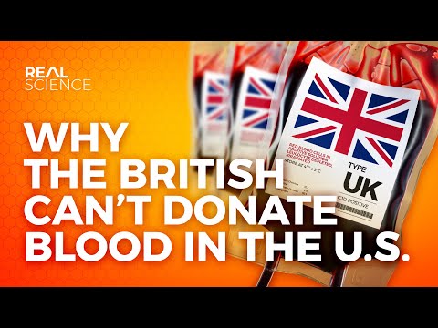Why British People Are BANNED From Donating Blood In the US