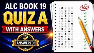 ALC Book 19 Quiz A | Listening & Reading with Answers
