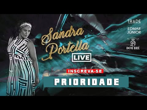 Prioridade - Sandra Portella (Ao Vivo)