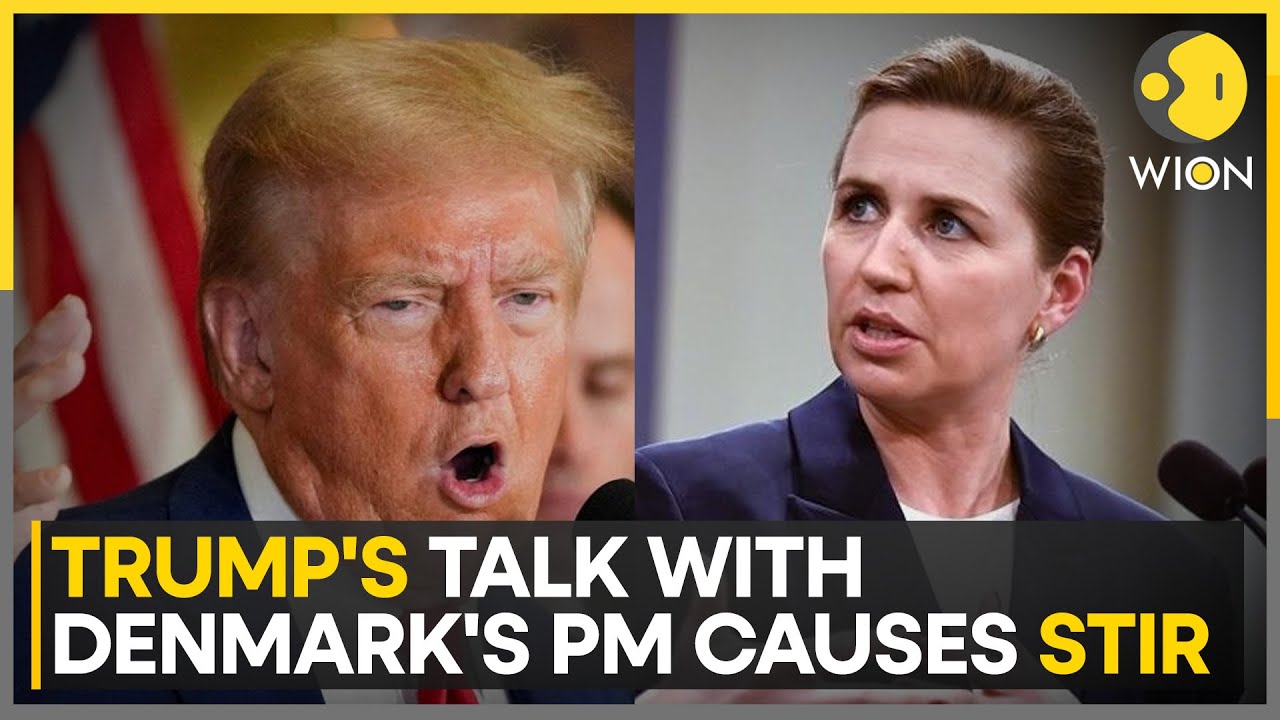 Trump's Phone Call With Danish PM Over Greenland Causes Stir | World News | WION