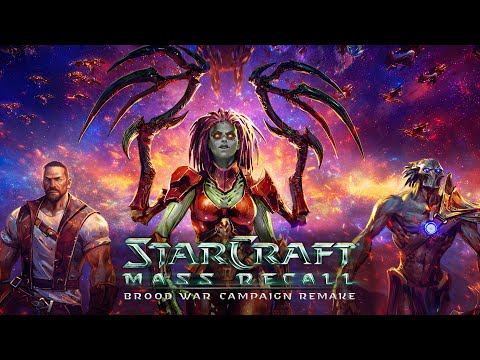 StarCraft 1 & Brood War Remake (Mass Recall) | Full Story & All Missions