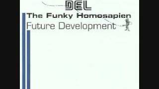 Del tha Funkee Homosapien - Corner Story