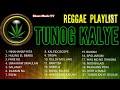 TUNOG KALYE Reggae 2023 Remix🌿🌿Eraserheads/Parokya ni Edgar/Rivermaya/Orient Pearl/Cover Tropa Vibes