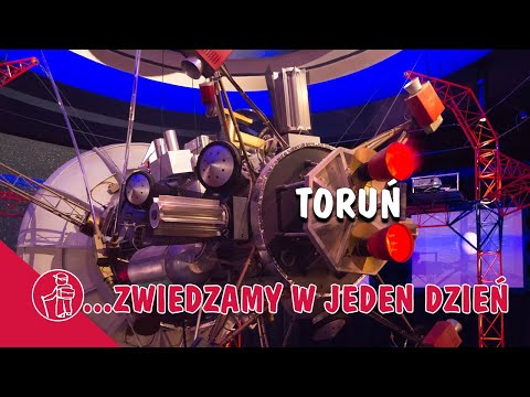 TORUŃ, ATRAKCJE, CO WARTO ZOBACZYĆ. PLANETARIUM, DOM LEGEND, ZAMEK KRZYŻACKI, TWIERDZA TORUŃ FORT IV