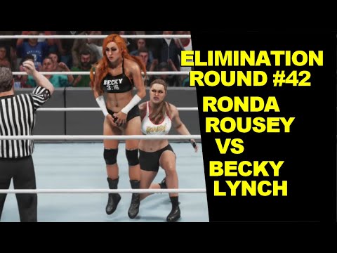 WWE 2K19 Ronda Rousey vs Becky Lynch - Extreme Elimination Round #42