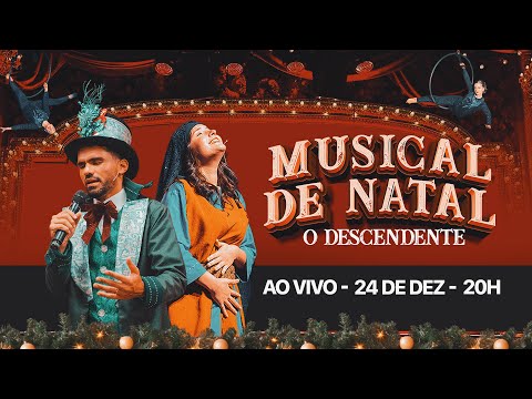 Musical de Natal Especial 2025 | O Descendente