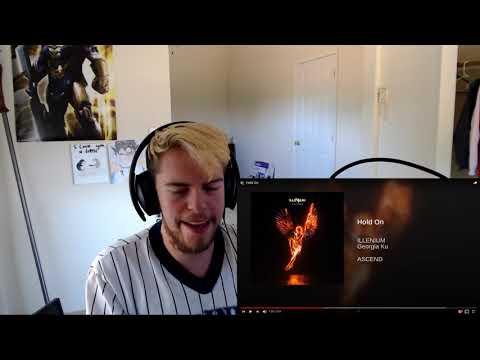 Illenium "Hold On" Audio Reaction! "All The Feelings"