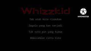 Download lagu Whizzkid-Percayalah(Lyric) mp3