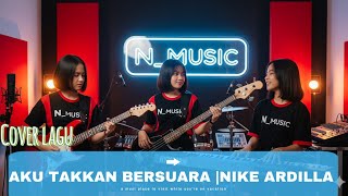 Download lagu Cover pop Ska asik lagu|AKU TAKKAN BERSUARA|Nike Ardilla|N_Music mp3 Download lagu Cover pop Ska asik lagu|AKU TAKKAN BERSUARA|Nike Ardilla|N_Music mp3