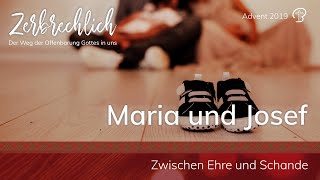 Zerbrechlich - Josef und Maria - Zwischen Ehre und Schande - Maiko Müller
