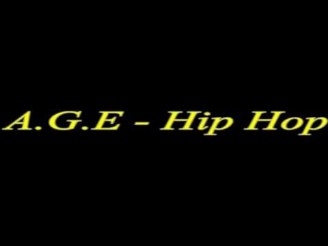 A.G.E - Hip Hop